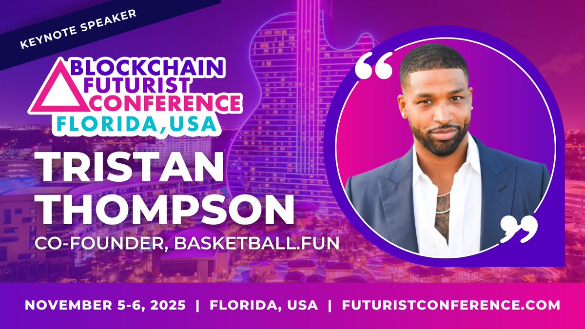 🚀 New Futurist Miami Speaker: Tristan Thompson 🚀 

Excited to welcome @RealTristan13, Co-Founder at <a href="/bsktballdotfun/">Basketball.fun</a>, to the 8th Annual of Blockchain Futurist Conference in Miami! 🌴

📅 Nov 5–6, 2025
📍 DAER &amp; Hard Rock Hotel + Casino

See you in the future 🔮