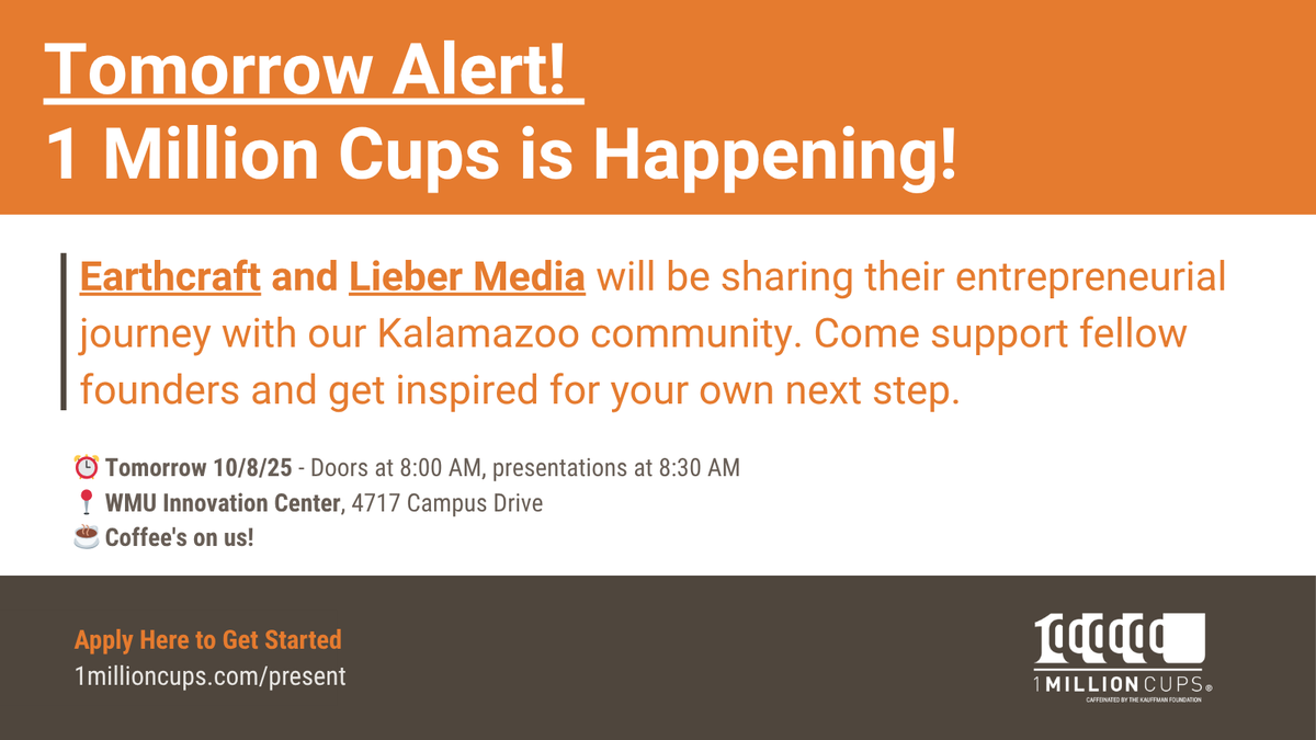 Tomorrow's the day! 🗓️ 
Earthcraft and Lieber Media shares their startup story at 1 Million Cups. 8:30 AM at WMU Innovation Center. Free coffee, great community, real inspiration. See you there!
#1MillionCups #KzooStartups