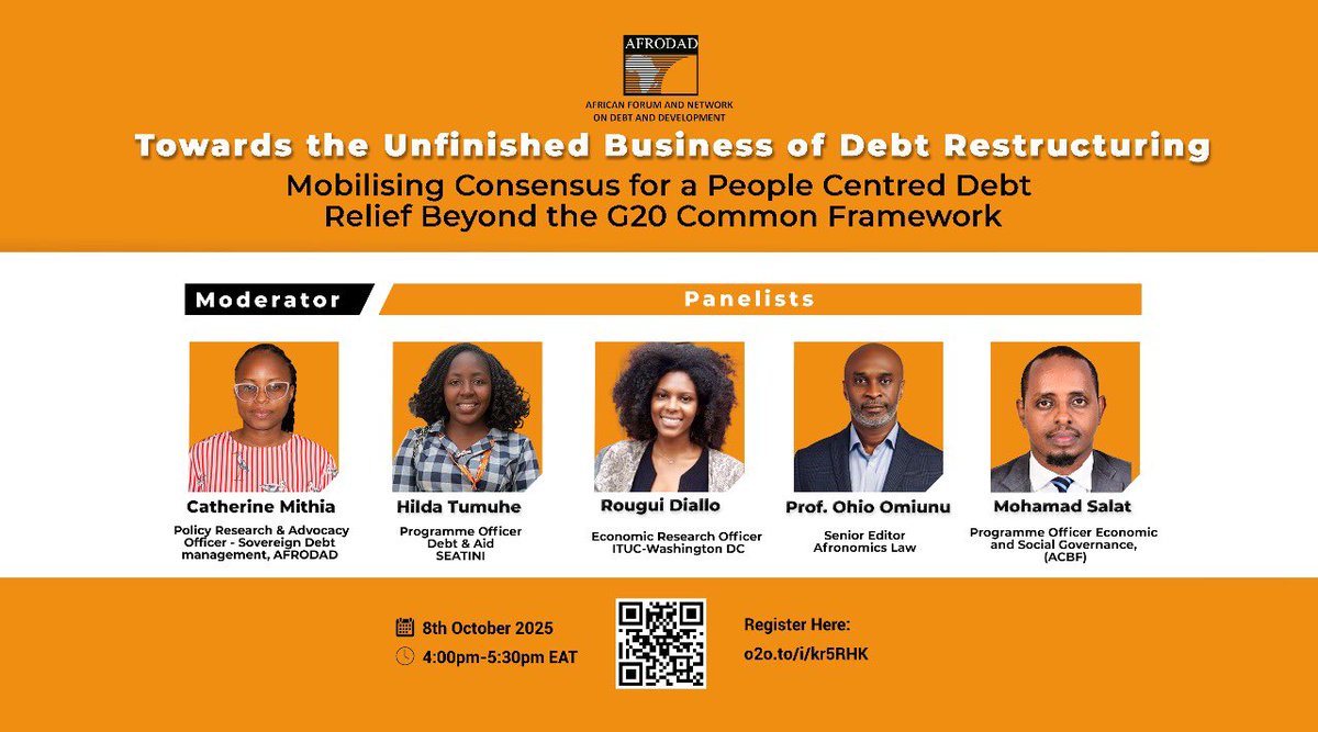 Join us tomorrow as we unpack the unfinished business of debt restructuring!

Theme: Mobilising Consensus for a People-Centred Debt Relief Beyond the G20 Common Framework

🗓 8th October 2025
🕓 4:00–5:30 PM EAT
🔗 Register here: o2o.to/i/kr5RHK
#AfricRuleMaker