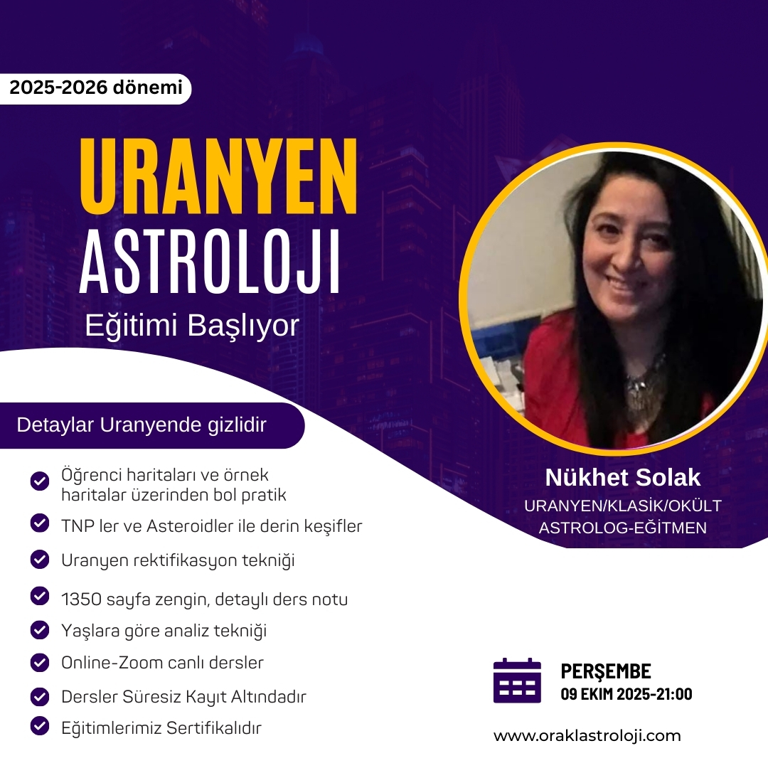 9 ekimde başlıyoruz, uranyen bilmeden astroloji öksüz kalır