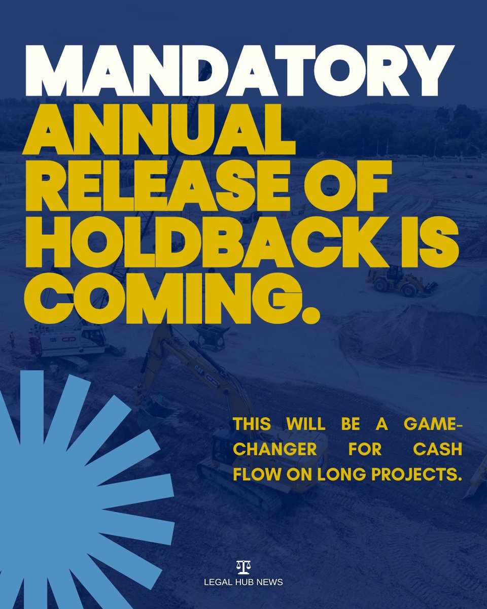 Mandatory annual release of holdback is coming. This will be a game-changer for cash flow on long projects. 

Click here to find out more na3.hubs.ly/y089tW0