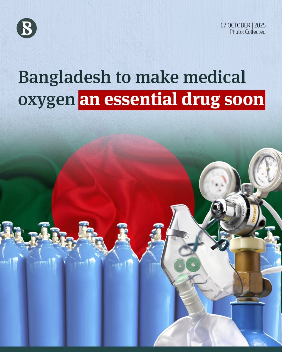 tbsnewsbd's tweet image. The government is set to include medical oxygen in the country&apos;s essential drugs list soon, Dr Md Sayedur Rahman, special assistant to the chief adviser for the health ministry, announced today (7 October).

[Link in comments]

#TBSnews #medicaloxygen  #health