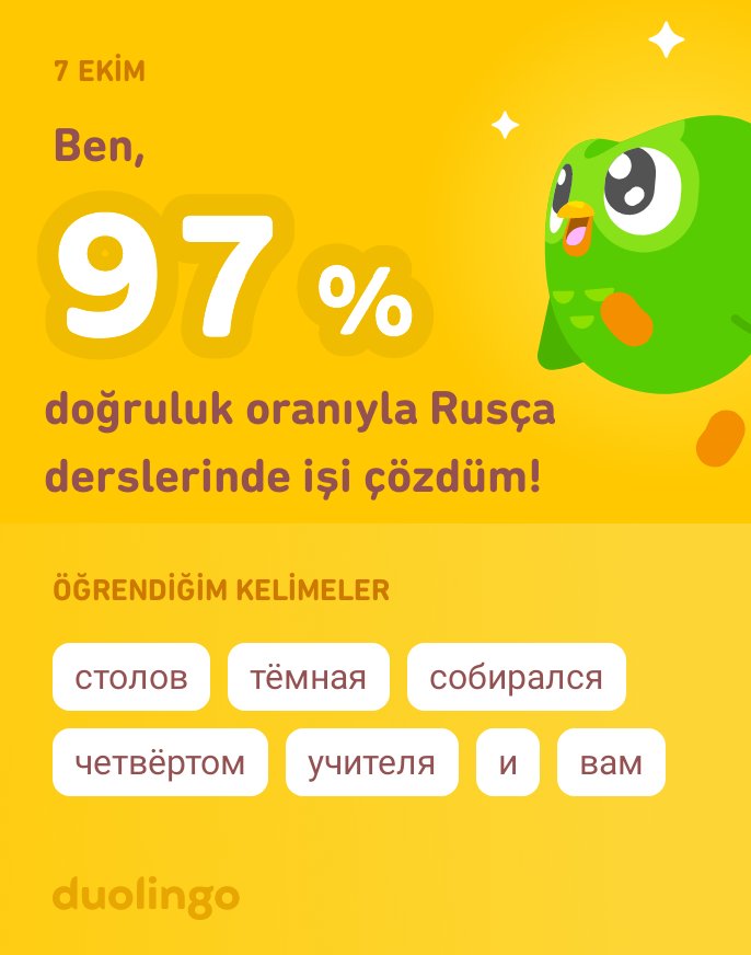 Duolingo'da Rusça öğreniyorum! Duolingo hem etkili hem eğlenceli hem de ücretsiz.