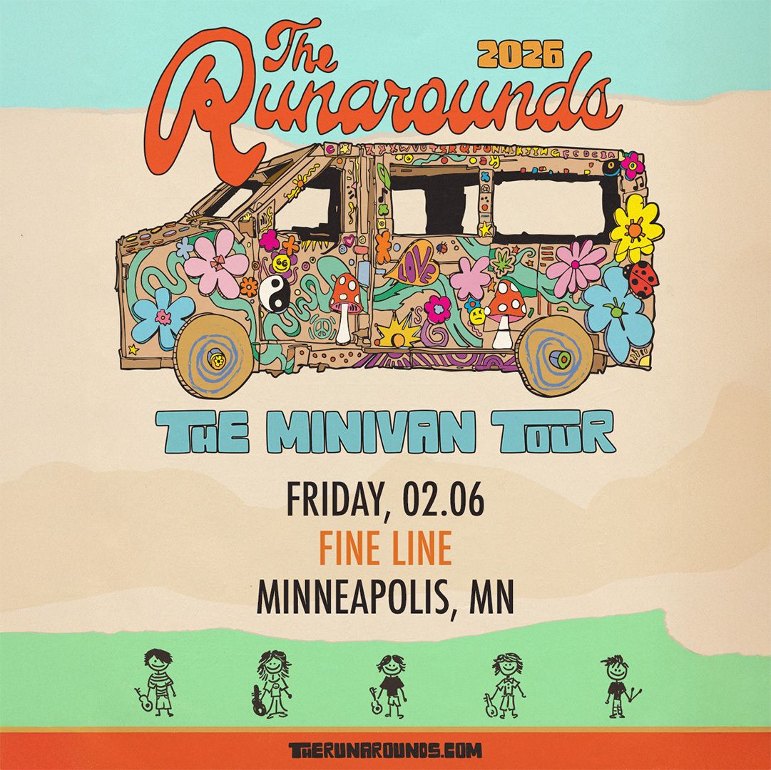 FineLineMPLS's tweet image. Just Announced: The Runarounds at the Fine Line on Friday, February 6.

Tickets on sale Friday → firstavenue.me/46ZyDOh