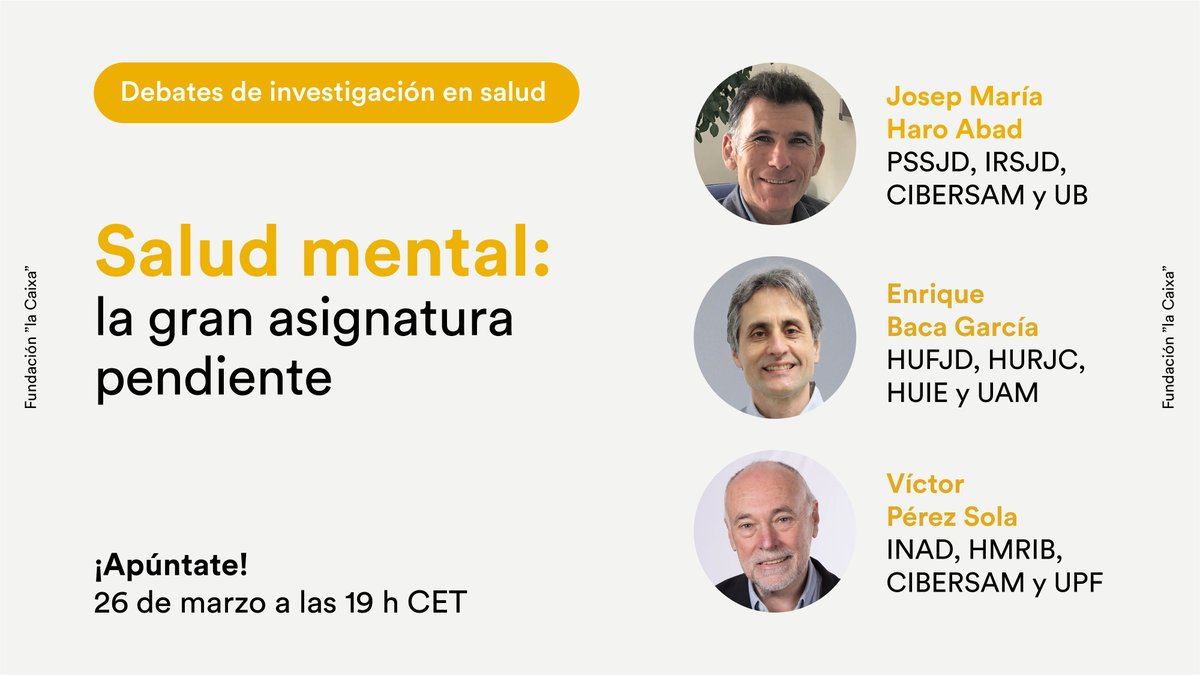 CaixaResearch (@caixaresearch) on Twitter photo 🎯Es hora de poner la salud mental en el centro.
¿Cómo podemos mejorar su abordaje en prevención, diagnóstico y tratamiento?🤔
Lo debatiremos con:
🔸 Enrique Baca (<a href="/HUReyJuanCarlos/">Hosp.Rey Juan Carlos</a>)
🔸 Josep M. Haro (<a href="/parcsanitarisjd/">Parc Sanitari Sant Joan de Déu</a>)
🔸 Victor Pérez (<a href="/hospitaldelmar/">Hospital del Mar</a>)
¡Apúntate!👇 🎯Es hora de poner la salud mental en el centro.
¿Cómo podemos mejorar su abordaje en prevención, diagnóstico y tratamiento?🤔
Lo debatiremos con:
🔸 Enrique Baca (<a href="/HUReyJuanCarlos/">Hosp.Rey Juan Carlos</a>)
🔸 Josep M. Haro (<a href="/parcsanitarisjd/">Parc Sanitari Sant Joan de Déu</a>)
🔸 Victor Pérez (<a href="/hospitaldelmar/">Hospital del Mar</a>)
¡Apúntate!👇