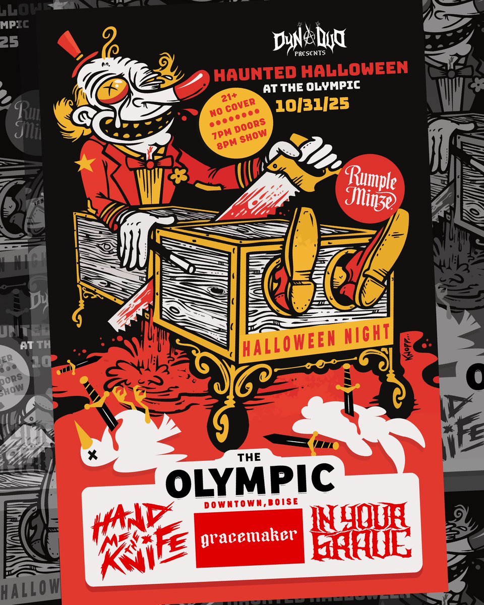 🎃ANNOUNCEMENT🎃

DynaDuo Presents:

Haunted Halloween at The Olympic Venue! Sponsored by Rumple Minze! The soundtrack provided by:

Hand Me The Knife 
Gracemaker (Utah)
In Your Grave (Utah)

LIVE Halloween night! Come get your freak on. 💀