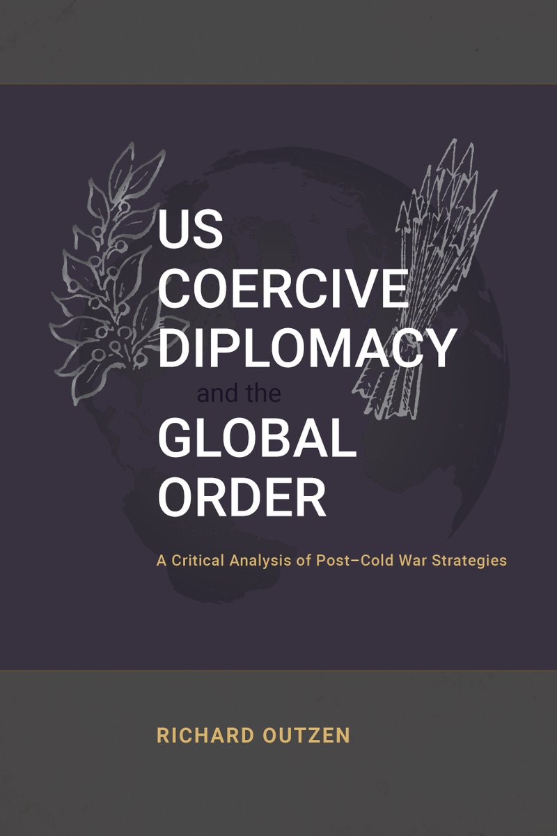 Is coercive diplomacy strengthening US leadership or eroding its influence?

Outzen evaluates how pressure-based tools have been used—and misused—over three decades.

Explore lessons for future strategy in a contested world cambriapress.com/USCoerciveDipl…