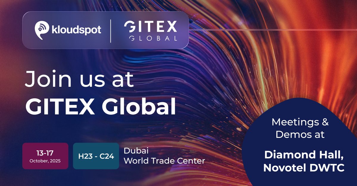 Kloudspot is going to Dubai!

Come visit us at GCC's largest tech expo, GITEX Global 2025!

🗓️ 13th - 17th Oct, 2025
📍Hall 23 - C24, ESC India Pavillion

Meetings and demos will be held in the Diamond Conference Room at the Novotel Hotel. Connect with us to talk to our experts!