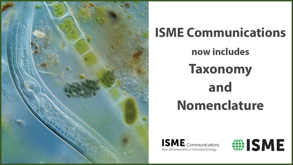 ISME_microbes's tweet image. ISME Communications is expanding its scope to include Taxonomy and Nomenclature, recognizing their essential role in microbial ecology. 
Read more:  isme-microbes.org/taxonomy-and-n…
#microbes #taxonomy