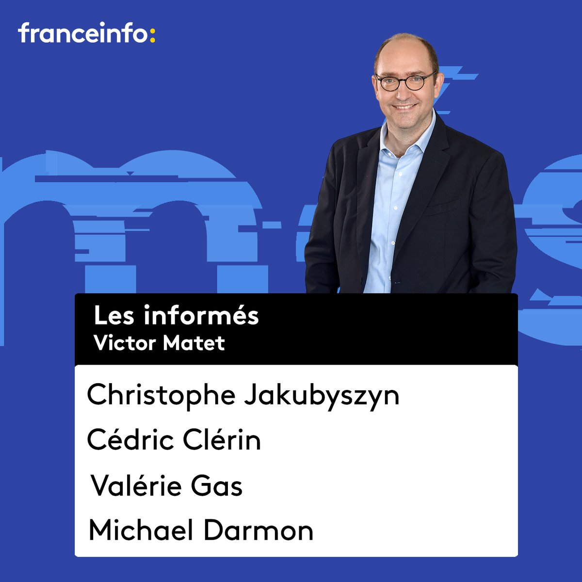 Retrouvez #lesinformés de <a href="/victormatet/">victor matet</a>

Avec ce soir 👇

Christophe Jakubyszyn - <a href="/LesEchos/">Les Echos</a>
<a href="/CclerinHD/">Cédric Clérin</a> - <a href="/humanite_fr/">L'Humanité</a>
<a href="/VGGAS/">Valérie Gas</a> - <a href="/RFI/">RFI</a>
<a href="/DarmonMichael/">Michaël Darmon</a> - <a href="/i24NEWS_FR/">i24NEWS Français</a>

Dès 20h00 sur <a href="/franceinfo/">franceinfo</a>
📻⤵️
francetvinfo.fr/en-direct/radi…

📺⤵️
francetvinfo.fr/en-direct/tv.h…