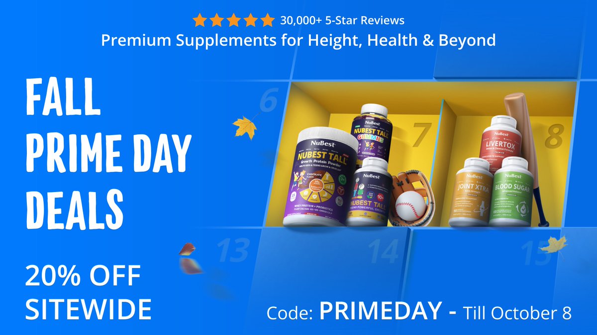 nubestnutrition's tweet image. Now is the perfect time to save on your wellness essentials this Fall! 🍁
Enjoy 20% OFF sitewide with code PRIMEDAY. Hurry, deals end October 8th!
🛒 Shop today at NuBest.com!
#NuBest #FallPrimeDay #HeightGrowth #HealthyLiving #NuBestSupplements #LimitedTimeOffer