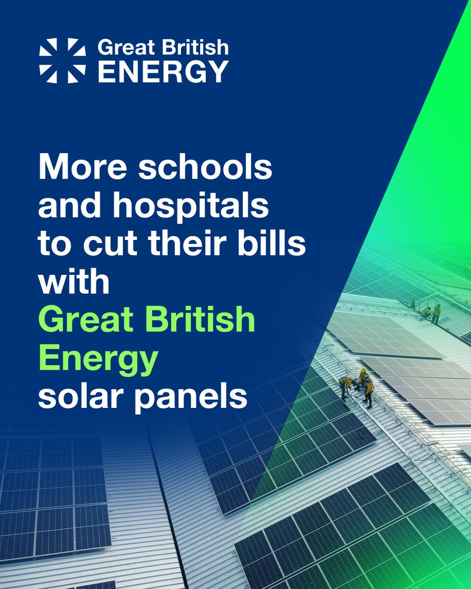 The government has expanded Great British Energy’s scheme to install more solar panels in schools and hospitals:

➡️Around 250 schools &amp; 270 NHS sites will benefit
➡️ A typical school could save up to £25k a year
➡️ An average NHS site could save up to £45k a year