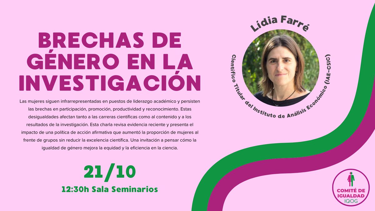 IQOG_CSIC's tweet image. ⚖️El Comité de Igualdad del IQOG organiza, dentro del Ciclo de Conferencias, la charla “Brechas de género en la investigación”. Si te interesa la igualdad y la calidad de la ciencia, te esperamos el 21 de octubre a las 12:30 en la Sala Seminarios. #IgualdadDeGénero #Ciencia #IQOG