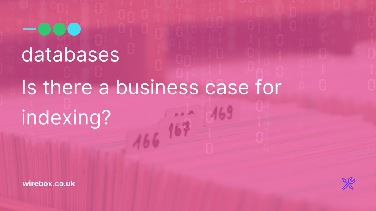 wirebox's tweet image. In our blog, we share the operational benefits of #database #indexing: wirebox.co.uk/how-does-datab…