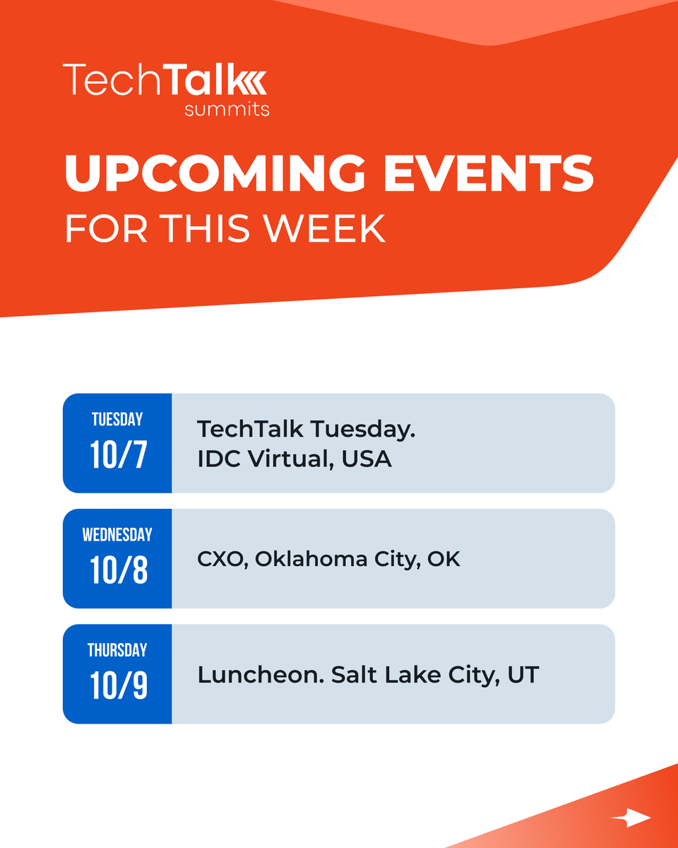 techtalksummits's tweet image. Good Morning from #TechTalkSummits! Coming up this week:

Tuesday 10/7 - TechTalk Tuesday IDC Virtual
Wednesday 10/8 - CXO Summit - Oklahoma City, OK
Thursday 10/9 - CXO Luncheon - Salt Lake City, UT

For more information on the event you&apos;re interested in, check our website under…