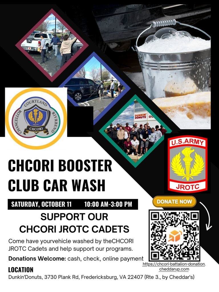 Support CHCORI JROTC Cadets at the Booster Club Car Wash.
When: Saturday, Oct 11, 10 AM – 3 PM
Location: Dunkin’ Donuts, 3730 Plank Road, Fredericksburg, VA (Route 3 by Cheddar’s)
All donations are welcome (cash, check, or online). Learn more at chcorijrotc.org./.