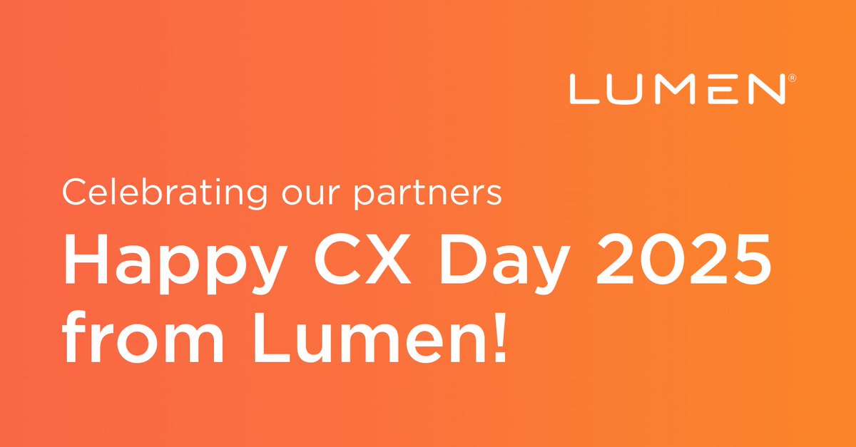 LumenCPP's tweet image. 🎉 Happy International Customer Experience (CX) Day 2025 from all of us at @LumenTechCo! 🎉
Today, we proudly celebrate our incredible partners who go above and beyond to deliver amazing customer experiences. Your commitment to excellence is the foundation of our shared success.