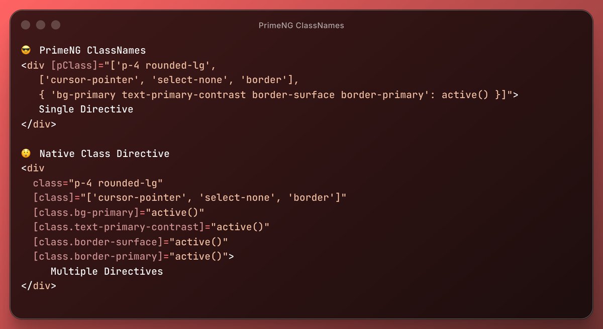 cagataycivici's tweet image. Comparing PrimeNG ClassNames Directive vs Native Class Directive. #angular