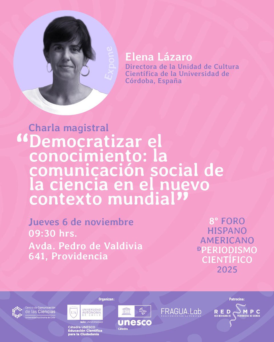 Por segundo año consecutivo, <a href="/ciencias_chile/">Centro de Comunicación de las Ciencias</a> de <a href="/autonomadechile/">Universidad Autónoma de Chile</a> será la sede en Santiago del Foro Hispanoamericano de Periodismo Científico. De invitada la periodista española y Elena Lázaro Real.

🗓️ 6/11
📍Pedro de Valdivia #641, Providencia. 

Detalles:uautonoma.cl/noticias/ex-pr…