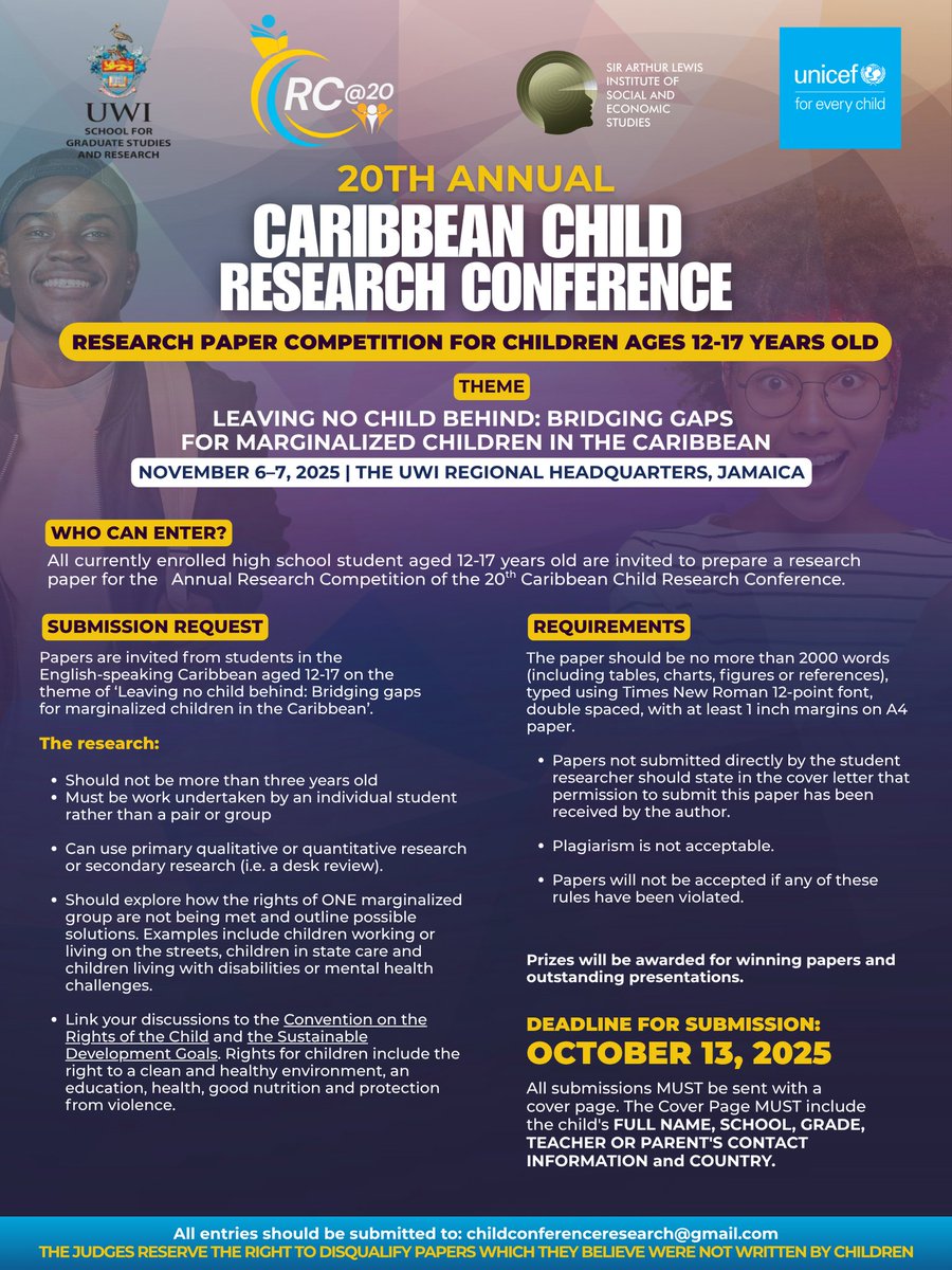 caribchildconf's tweet photo. Keep those ideas flowing! 💡
Our young thinkers and writers now have until October 13, 2025 to submit their entries for #CCRC2025 

🎨 Ages 6–8: Poem
📝 Ages 9–11: Essay
📑 Ages 12–17: Research Paper

Let your voice shape the future of the Caribbean child. 💬

#ChildRights https://t.co/QMVmmNv3xs