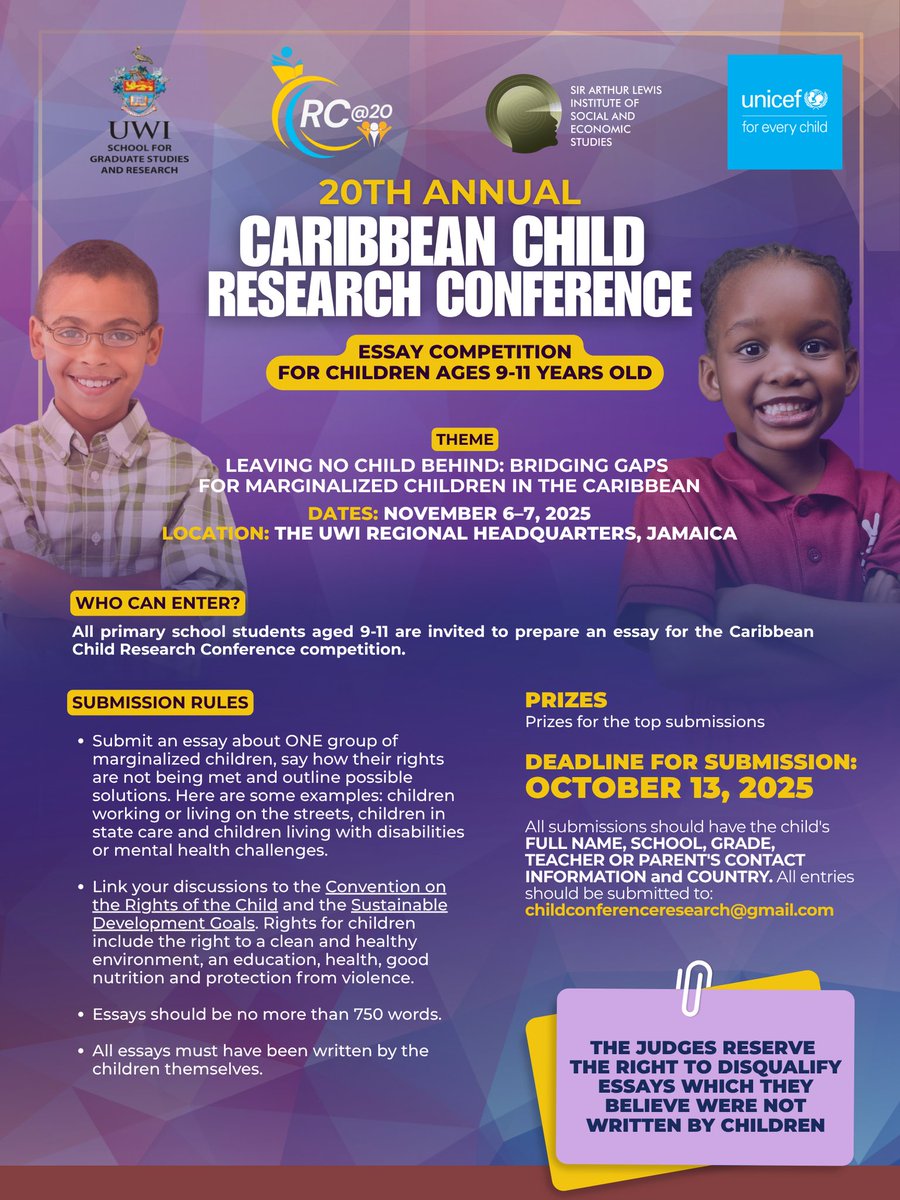caribchildconf's tweet photo. Keep those ideas flowing! 💡
Our young thinkers and writers now have until October 13, 2025 to submit their entries for #CCRC2025 

🎨 Ages 6–8: Poem
📝 Ages 9–11: Essay
📑 Ages 12–17: Research Paper

Let your voice shape the future of the Caribbean child. 💬

#ChildRights https://t.co/QMVmmNv3xs