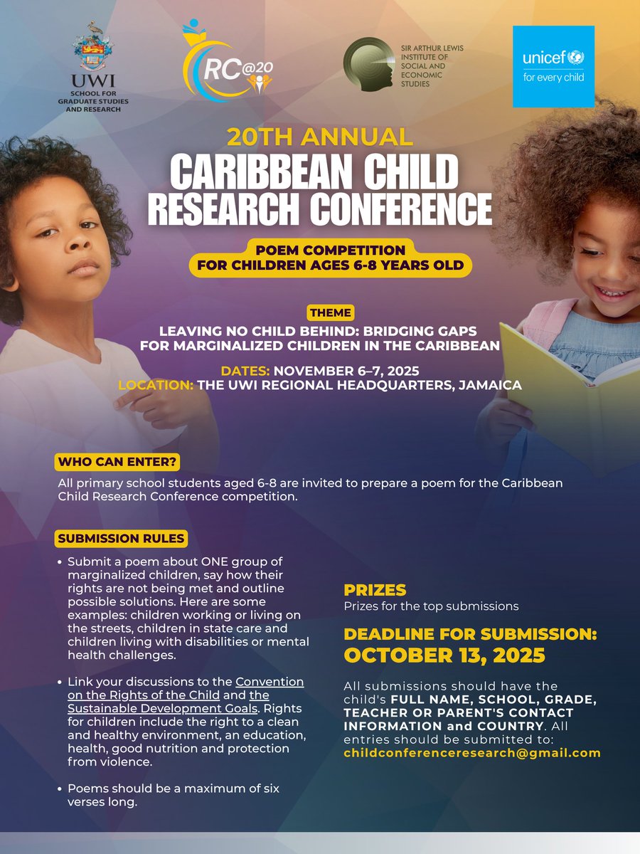 caribchildconf's tweet photo. Keep those ideas flowing! 💡
Our young thinkers and writers now have until October 13, 2025 to submit their entries for #CCRC2025 

🎨 Ages 6–8: Poem
📝 Ages 9–11: Essay
📑 Ages 12–17: Research Paper

Let your voice shape the future of the Caribbean child. 💬

#ChildRights https://t.co/QMVmmNv3xs