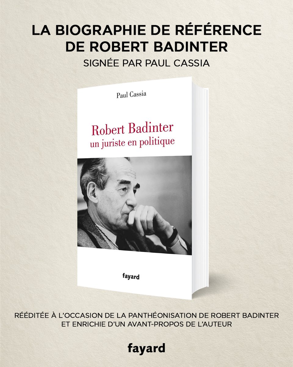 « La République s’apprête à faire entrer au Panthéon l’homme qui a aboli la peine de mort. »

Les Éditions Fayard ont eu l’honneur et le privilège de publier les ouvrages de Robert Badinter, et notamment son ouvrage emblématique, L’Abolition, dans lequel il retrace le combat qui