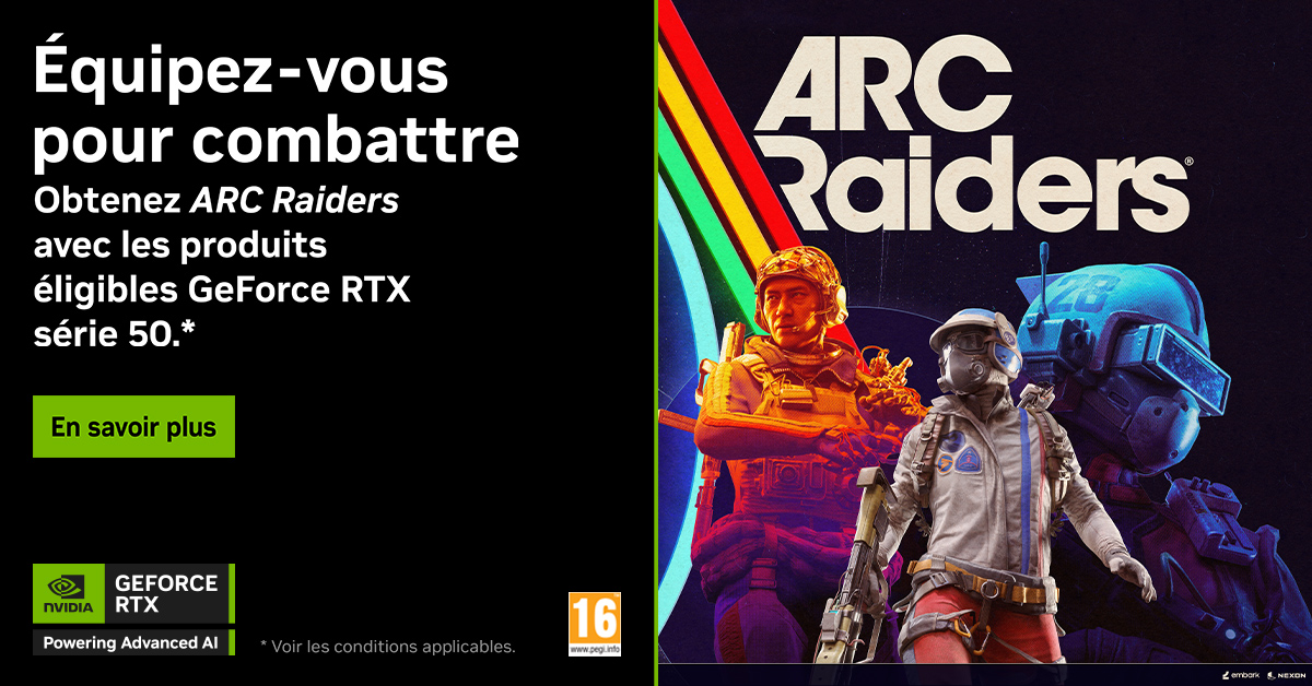 ⚔️ Équipez-vous pour combattre !

Obtenez ARC Raiders Édition Deluxe 🎮 en achetant une carte graphique GeForce RTX série 50 !
Plongez dans un monde d’action, de Ray tracing et de DLSS 4 ultra-fluide.

#RTXOn #ARCRaiders #GeForceRTX

👉 Voir les produits : infomaxparis.com/fr/content/145…