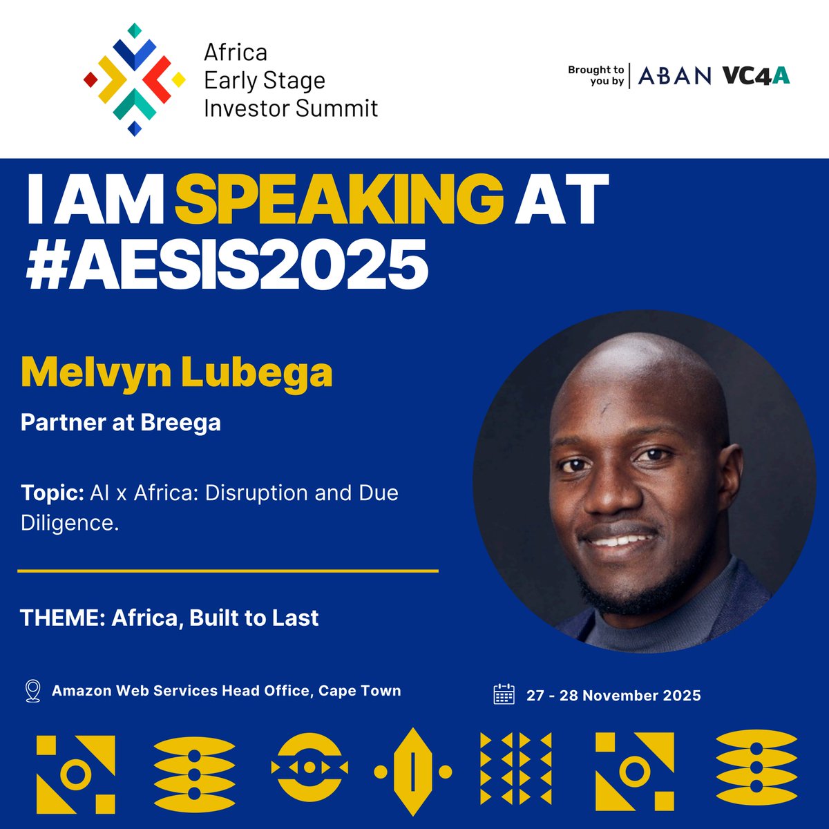 Speaker Announcement | #AESIS2025 - Melvyn Lubega

A Partner at Breega, Melvyn is driving innovation &amp; impact across Africa &amp; Europe, backing bold entrepreneurs tackling some of the continent’s biggest economic and social challenges.

🔗 Register now: africainvestorsummit.com