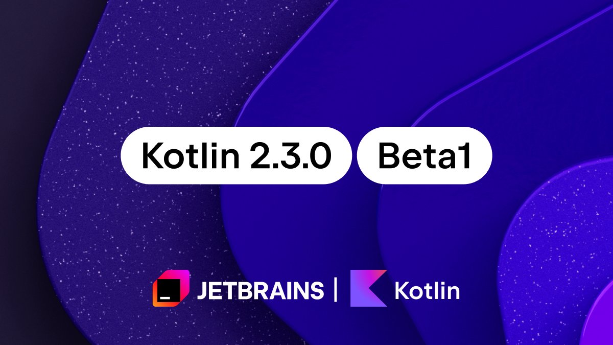 kotlin's tweet image. 📢 Kotlin 2.3.0-Beta1 is out! Here are some of the highlights:
✅ Language: a preview of the unused return value checker and changes to context-sensitive resolution
✅ Feature stabilization: nested type aliases, exhaustive `when`, and the new time tracking functionality
✅…