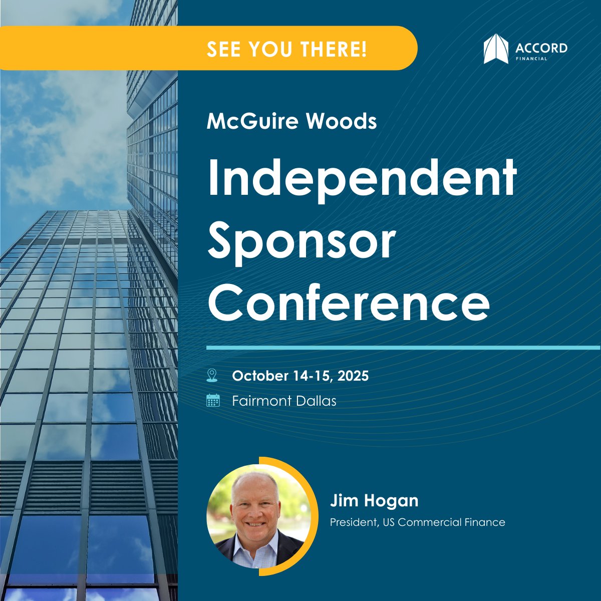 On October 14-15, Jim Hogan will be attending the McGuire Woods Independent Sponsor Conference!

Let's chat
864-572-5585
jhogan@accordfinancial.com

Learn more: accordfinancial.com

#McGuireWoods #IndependentSponsor #AssetBasedLending #BusinessDevelopment #Networking