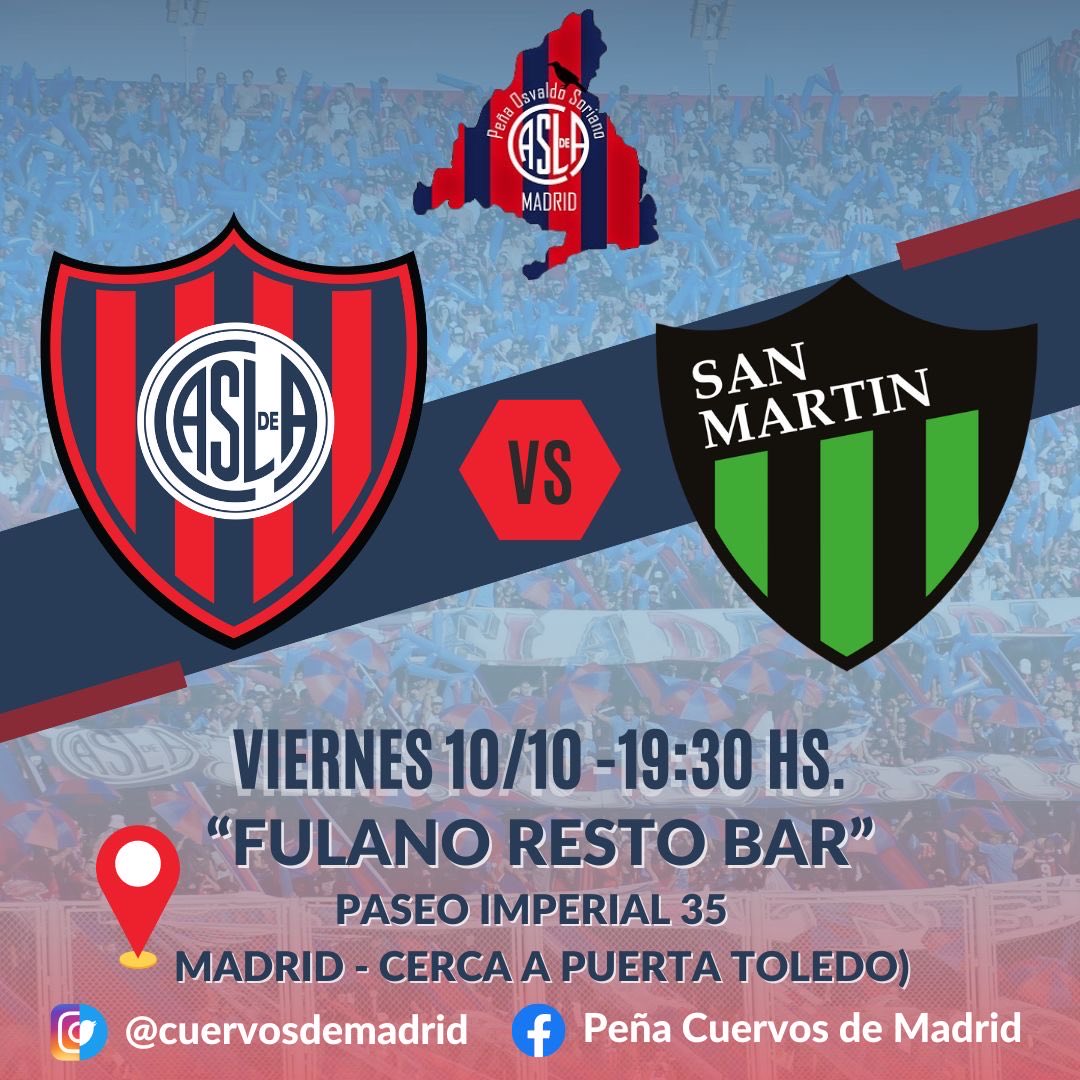 El viernes nos juntamos a ver el partido contra San Martín de San Juan. Si estás por Madrid ¡Te esperamos!

🗓 10/10
🕖 19.30
🆚  San Martín de San Juan
🍻 <a href="/FulanoRestoBar/">Fulano</a> 
📍 Paseo Imperial, 35
🚇 Puerta de Toledo - Línea 5

#DeBoedoAlMundo
#SanLorenzo