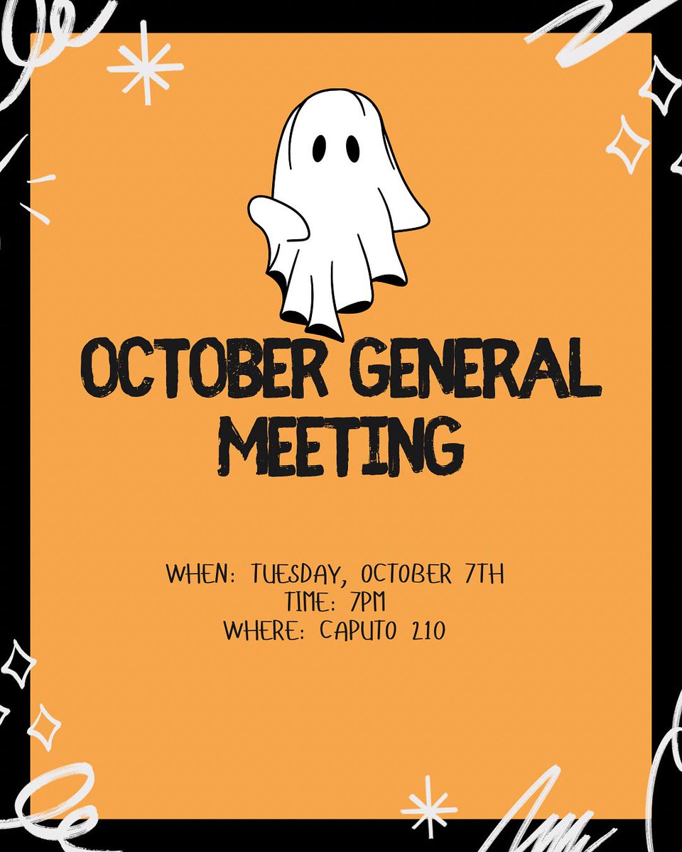 Our October General Meeting is TODAY!!!! We have a lot of information and events to share with you guys this month!! We will be in Caputo 210 at 7pm. Hope to see you all there!!
