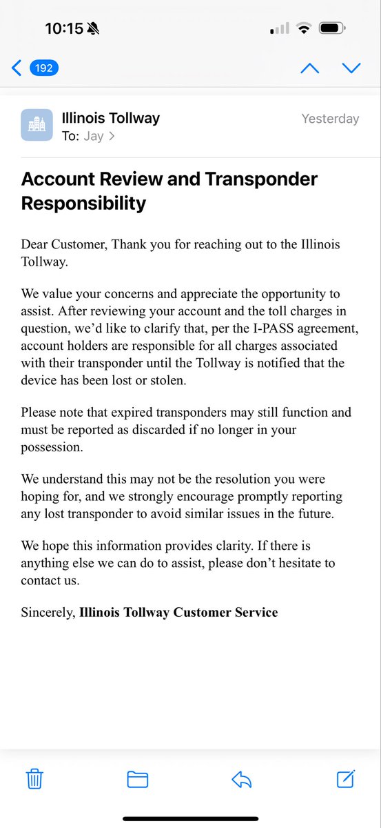Brokerj716's tweet image. Got hit with $200 in tolls that weren’t mine. I live in FL and was there at the time. Thank God I caught it immediately. This is how @ILTollway responds to my complaint about the fraudulent tolls. It wasn’t me. #illinois #tollway #cheated #bluestate #illinoissucks