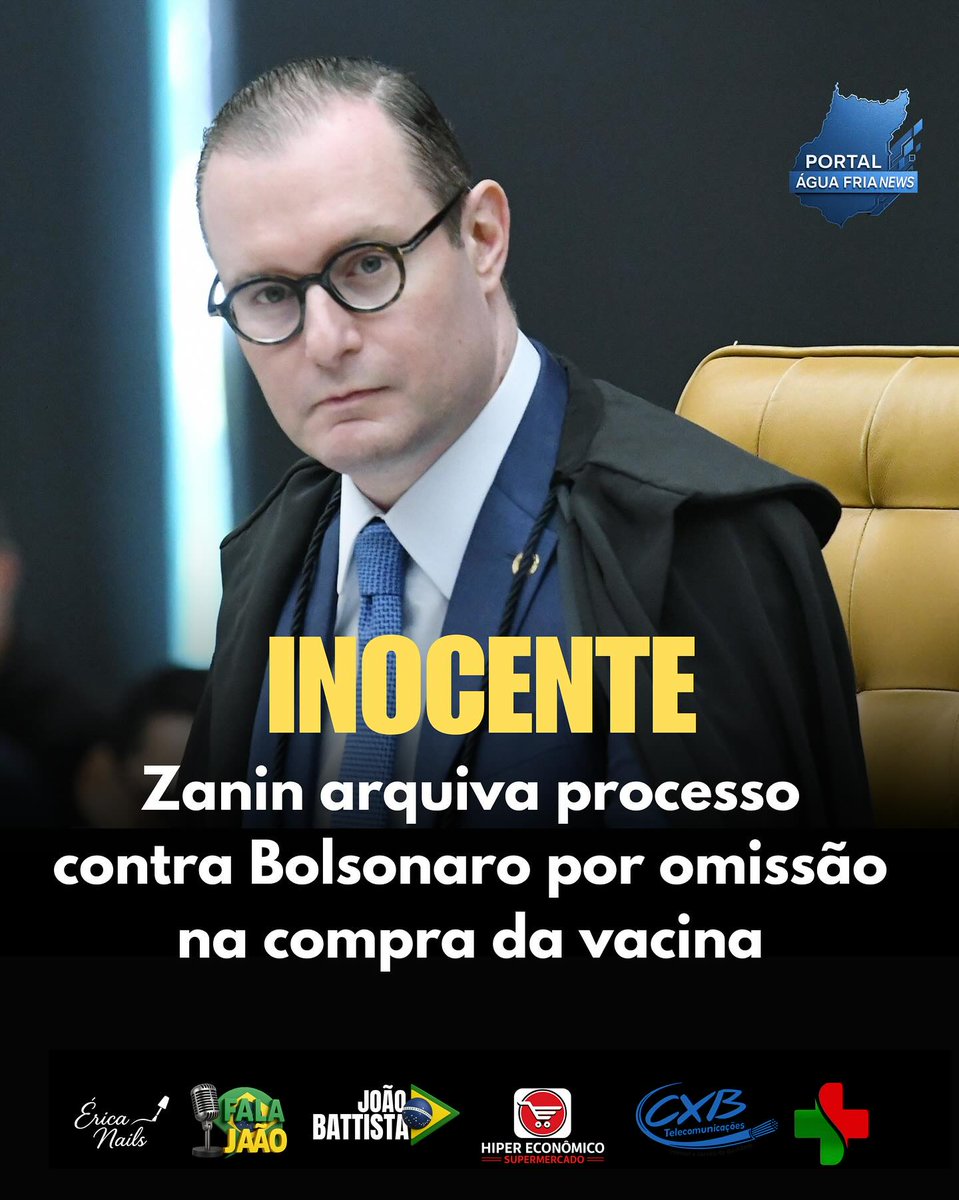 ZANIN ARQUIVA PROCESSO CONTRA BOLSONARO POR SUPOSTA OMISSÃO NA COMPRA DE VACINAS. 

A decisão do ministro Cristiano Zanin, do Supremo Tribunal Federal (STF), de arquivar o processo contra Jair Bolsonaro confirma o que sempre sustentamos: a inocência de Jair Bolsonaro frente às