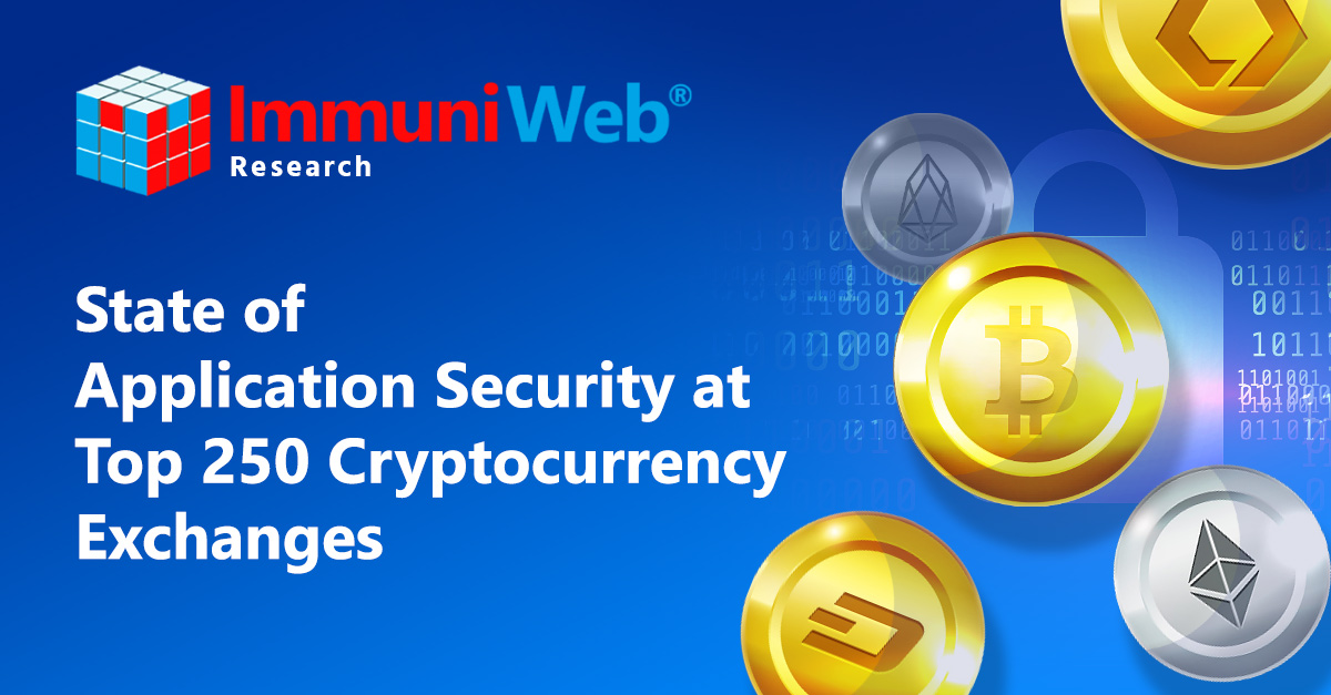 ImmuniWeb (@immuniweb) on Twitter photo Read new <a href="/ImmuniWeb/">ImmuniWeb</a> research: "State of Application Security at Top 250 Cryptocurrency Exchanges"
immuniweb.com/research/state…
#cybersecurity #compliance #research #cryptocurrency #dataprotection Read new <a href="/ImmuniWeb/">ImmuniWeb</a> research: "State of Application Security at Top 250 Cryptocurrency Exchanges"
immuniweb.com/research/state…
#cybersecurity #compliance #research #cryptocurrency #dataprotection