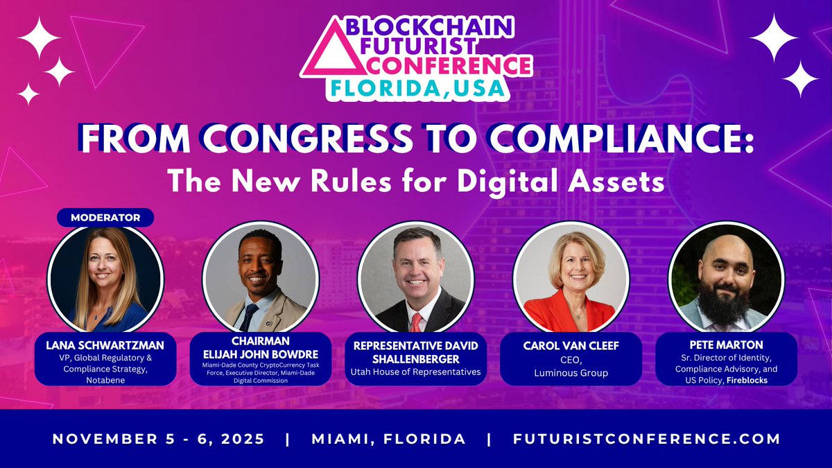 📣 New Panel: From Congress to Compliance: The New Rules for Digital Assets
 
Panelists:
▪️ <a href="/ChairmanBowdre/">Chairman Bowdre</a>,  Miami-Dade County Crypto Currency Taskforce
▪️ Representative David Shallenberger, <a href="/utahreps/">Utah House of Representatives</a>
▪️ <a href="/Carol_VanCleef/">Carol Van Cleef</a>, <a href="/LuminousGrp/">Luminous Group, LLC</a>
▪️ Pete Marton, <a href="/FireblocksHQ/">Fireblocks</a>

Moderator:
▪️