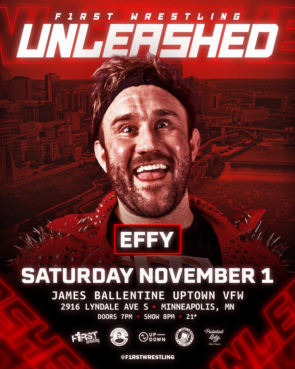 f1rstwrestling's tweet image. EFFY RETURNS TO F1RST WRESTLING!

⚠️F1RST Wrestling: 𝑼𝑵𝑳𝑬𝑨𝑺𝑯𝑬𝑫⚠️
SATURDAY | November 1st
@UptownVFW | Minneapolis, MN
Doors 7pm | Show 8pm | 21+ Event

🚨GET YOUR TICKETS NOW🚨
🎟️ eventbrite.com/e/f1rst-wrestl…
