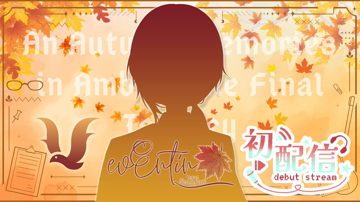 【 DEBUT STREAM 】An Autumn Memories in Amber ~The Final Journey~

🗓️ Jumat, 10 Oktober 2025
⏰ 20.30 WIB (08.30 PM GMT+7)
🔗 youtu.be/zVUSbA2GVew

🧡&amp;🔁 are appreciated!

Yang mau undangan, komen aja ya👀

#FallEntin