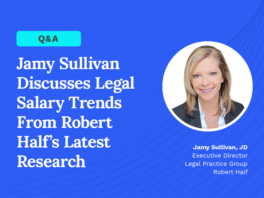 TodaysGeneralCounsel (@todaysgc) on Twitter photo In a recent interview with <a href="/TodaysGC/">TodaysGeneralCounsel</a>, Jamy Sullivan of <a href="/roberthalf/">Robert Half</a> explains that law firms and legal departments must go beyond salary and invest in flexibility, upskilling, and clear value propositions to attract and retain talent: bit.ly/46HbDTU In a recent interview with <a href="/TodaysGC/">TodaysGeneralCounsel</a>, Jamy Sullivan of <a href="/roberthalf/">Robert Half</a> explains that law firms and legal departments must go beyond salary and invest in flexibility, upskilling, and clear value propositions to attract and retain talent: bit.ly/46HbDTU