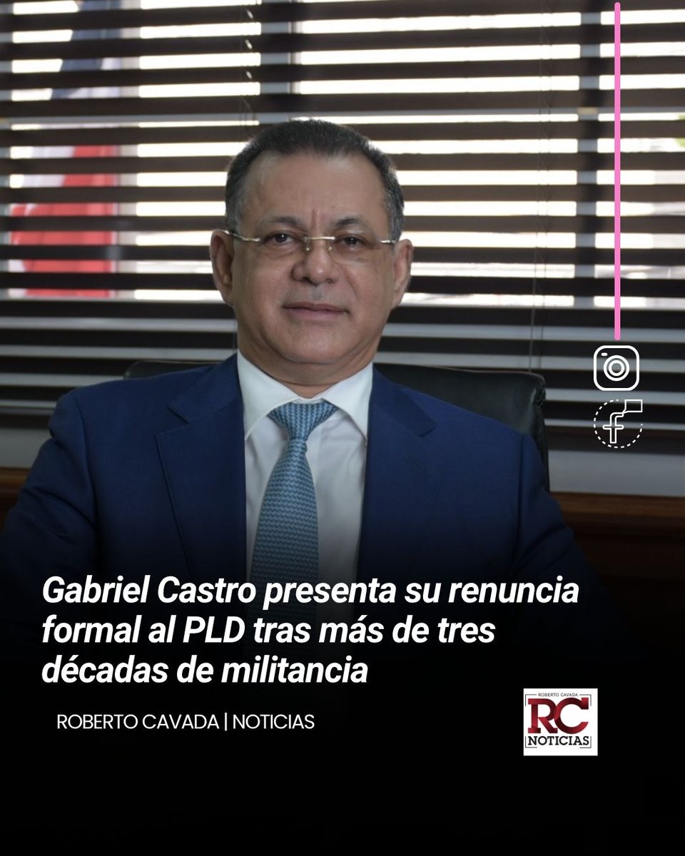 rcavada's tweet photo. Gabriel Castro presenta su renuncia formal al PLD tras más de tres décadas de militancia
🔗https://t.co/HF4VaqibnG
#RCNoticias #RobertoCavada #GabrielCastro #PLD https://t.co/dj7sK6RN7L