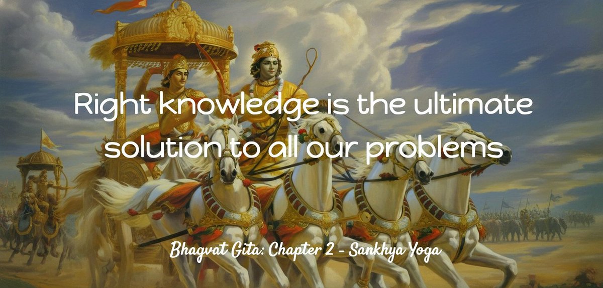 jagmohanmehta's tweet image. Right knowledge is the ultimate
solution to all our Problems.

Bhagvat Gita: Chapter 2-Sankhya Yoga.
