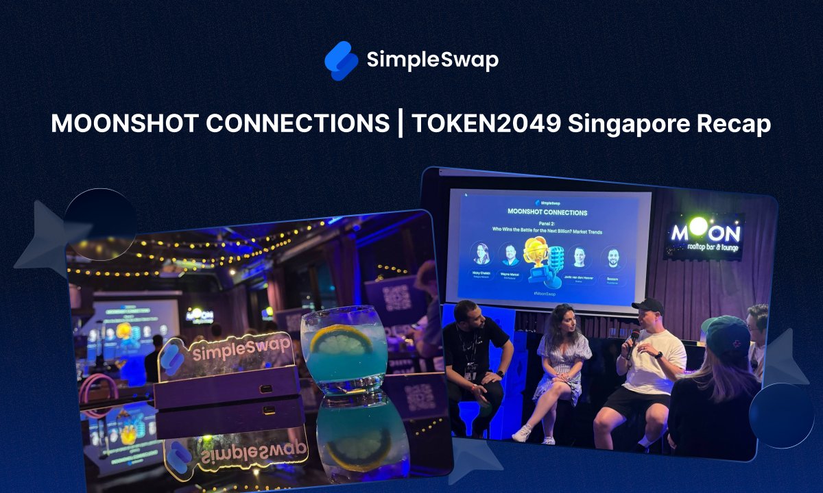 SimpleSwap_io's tweet image. 🌕 MOONSHOT CONNECTIONS during TOKEN2049 Singapore – you showed up!
On October 1 we hosted MOONSHOT CONNECTIONS during TOKEN2049 – and even with thunder and heavy rain outside, the energy inside was electric.
We had over 1,200 requests to attend. Our guests included teams from…