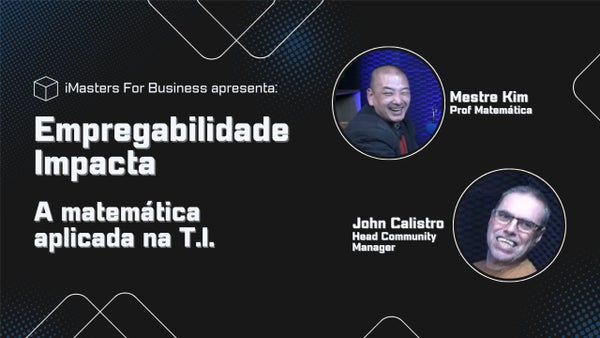 iMasters's tweet image. Tá procurando um papo sobre carreira na área tech?
Encontrou!! O iMasters e a Impacta criaram uma série de encontros online sobre carreira. O primeiro é hoje, às 21h.
Descubra tudo sobre: A matemática aplicada na T.I.
Saiba mais: meetup.com/imasters/event…