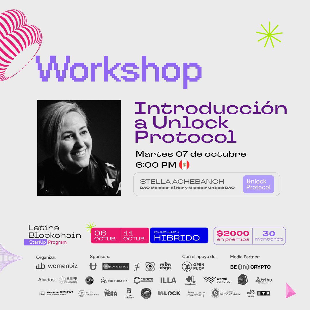 HiWomenbiz's tweet photo. 🔓 Hoy 6PM 🇵🇪: Workshop “Introducción a @UnlockProtocol  con @stellaachenbach.

💡 Unlock será parte de los desafíos oficiales del #LatinaBlockchain Startup Program.

Aprende cómo integrarlo en tus proyectos para crear accesos y membresías tokenizadas. https://t.co/ayjr4fWHUk