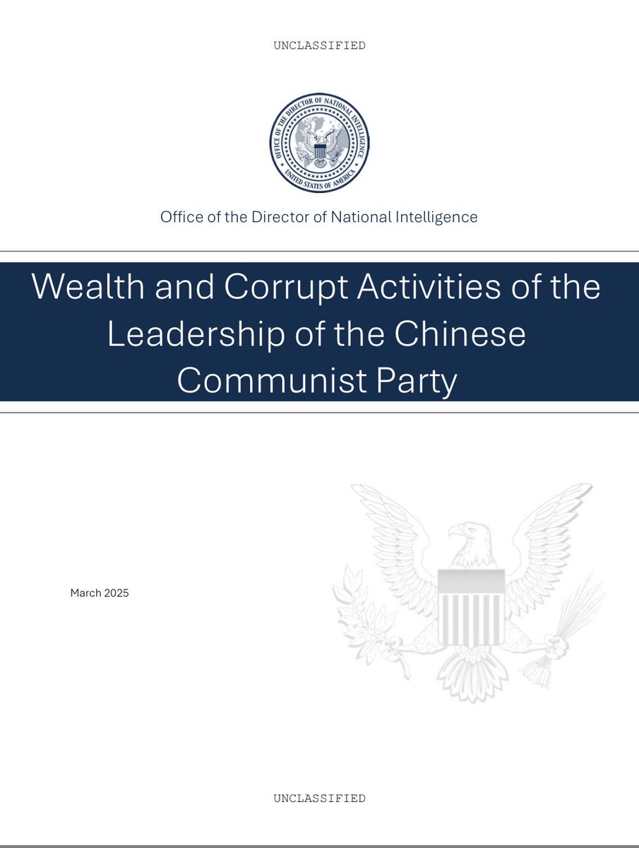美国国家情报总监办公室报告：
中国共产党领导层的财富与腐败
dni.gov/files/ODNI/doc…