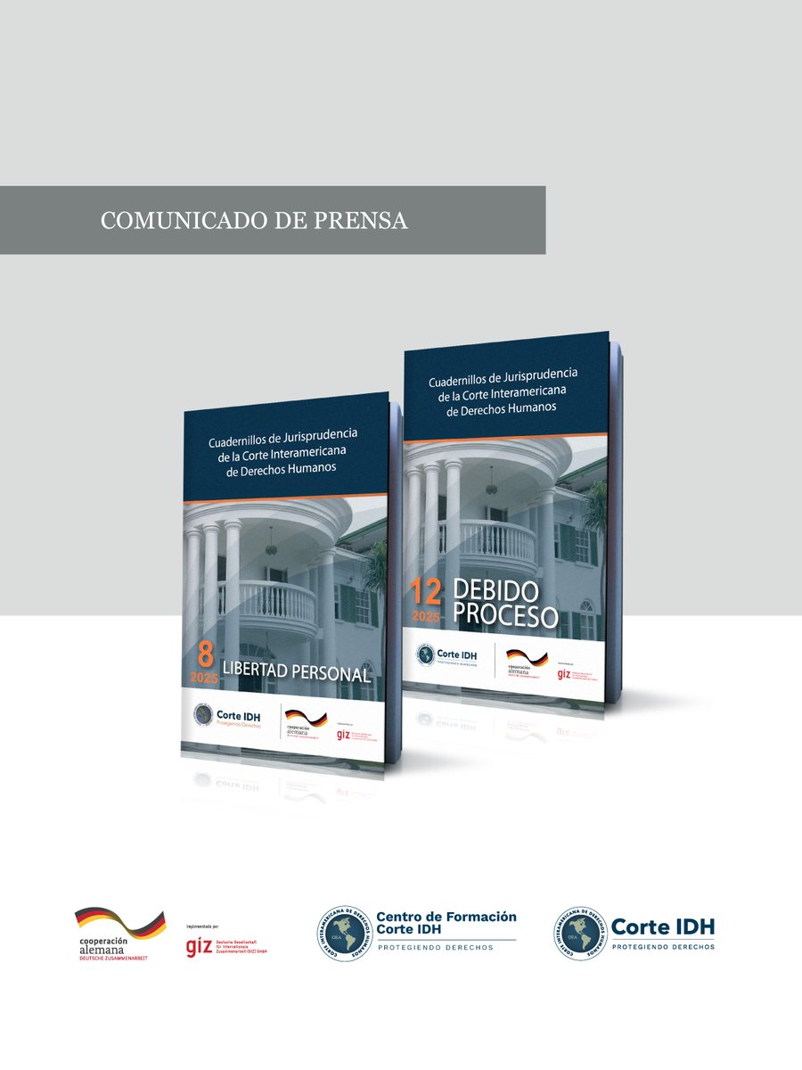 📘 La Corte Interamericana de Derechos Humanos anuncia la publicación actualizada a agosto de 2025 de los siguientes Cuadernillos de Jurisprudencia:

🔹 No. 8: Libertad personal
🔹 No. 12: Debido proceso

Estas actualizaciones fueron elaboradas gracias al generoso aporte del
