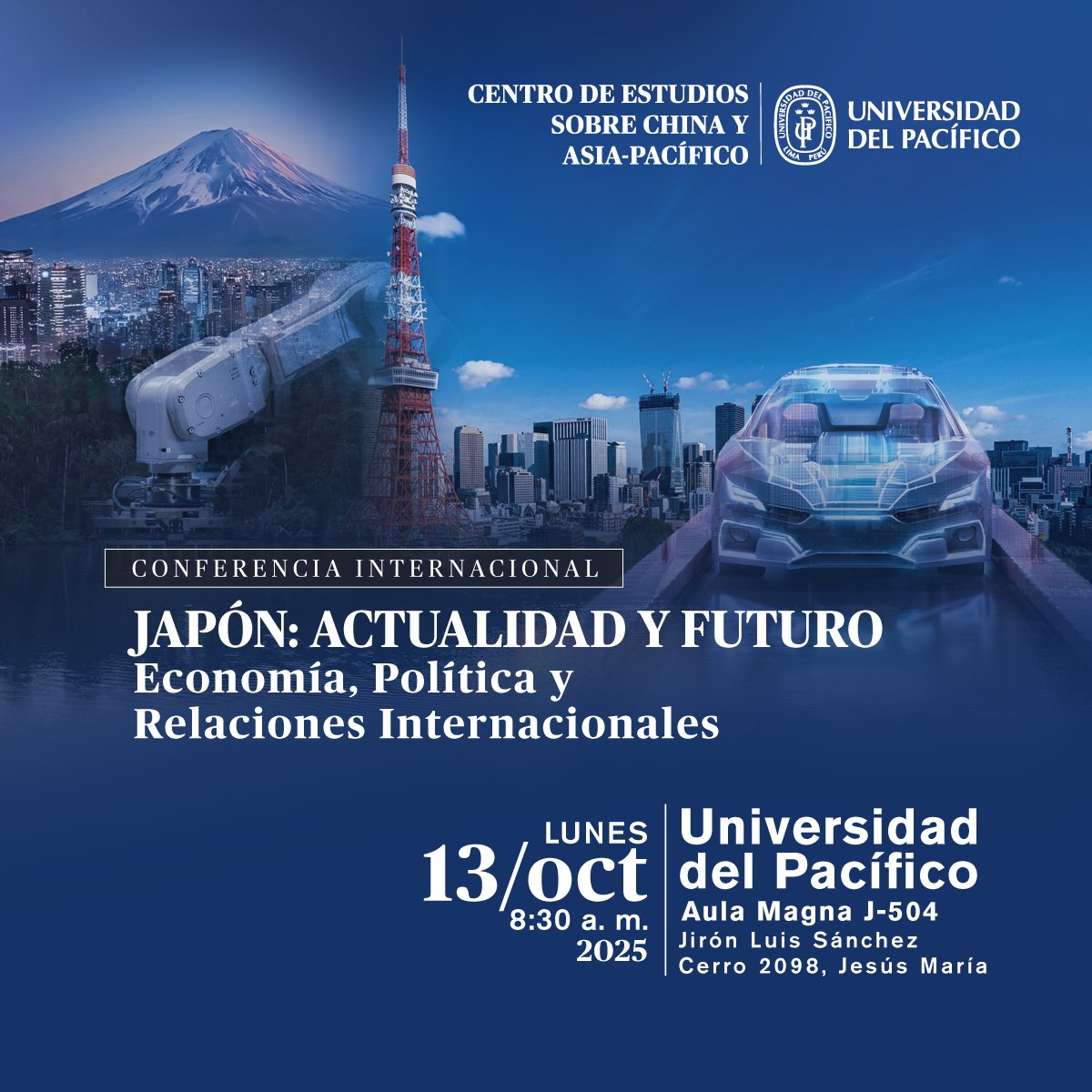 Cechap_Up's tweet image. 🇯🇵 Faltan pocos días para “Japón: Actualidad y Futuro”, la conferencia internacional del CECHAP que explorará las claves económicas y políticas del país asiático.
📅 13 de octubre | 🕣 8:30 a. m. | 📍@UdelPacifico 
🔗 bit.ly/3I39dGK
#CECHAPJapón2025