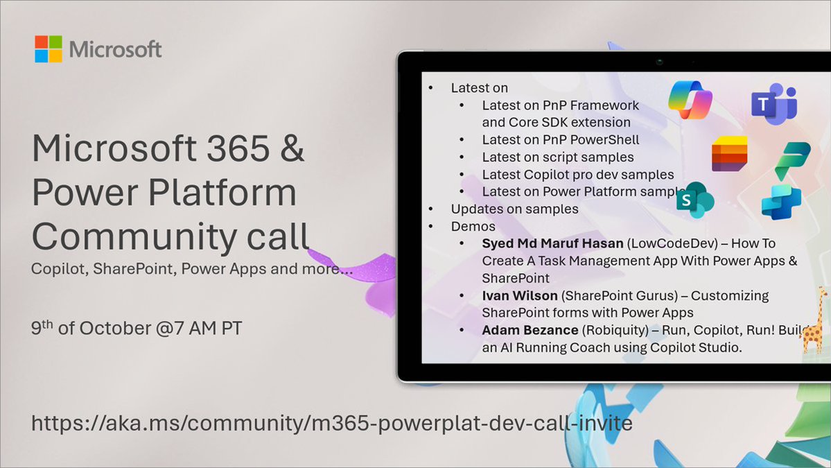 SharePoint's tweet image. 📅 Agenda for the #Microsoft365 & #PowerPlatform Community call 9th of Oct
• The latest updates ⚡
• Focus this time on #PowerApps, #CopilotStudio & #SharePoint
• Presented by Syed Md Maruf Hasan, Ivan Wilson and Adam Bezance
+more!🚀
👋 Invite → msft.it/6019sxr8W