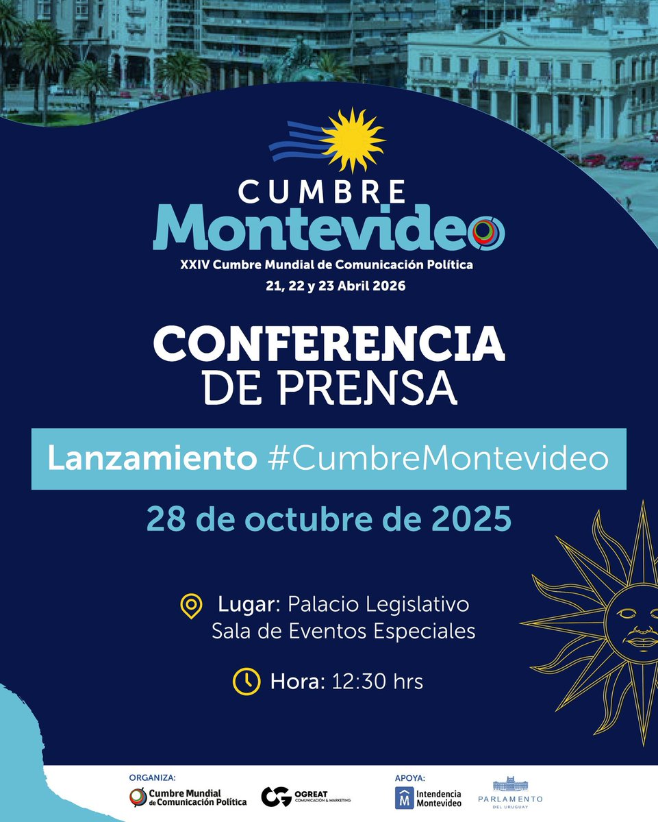 CumbreCP (@cumbrecp) on Twitter photo 📣 Conferencia de Prensa | Lanzamiento #CumbreMontevideo
🗓 28 de octubre de 2025
📍 Palacio Legislativo – Sala de Eventos Especiales
⏰ 12:30 hrs
🎙 Participarán autoridades nacionales, representantes de la Intendencia de Montevideo y organizadores. 📣 Conferencia de Prensa | Lanzamiento #CumbreMontevideo
🗓 28 de octubre de 2025
📍 Palacio Legislativo – Sala de Eventos Especiales
⏰ 12:30 hrs
🎙 Participarán autoridades nacionales, representantes de la Intendencia de Montevideo y organizadores.